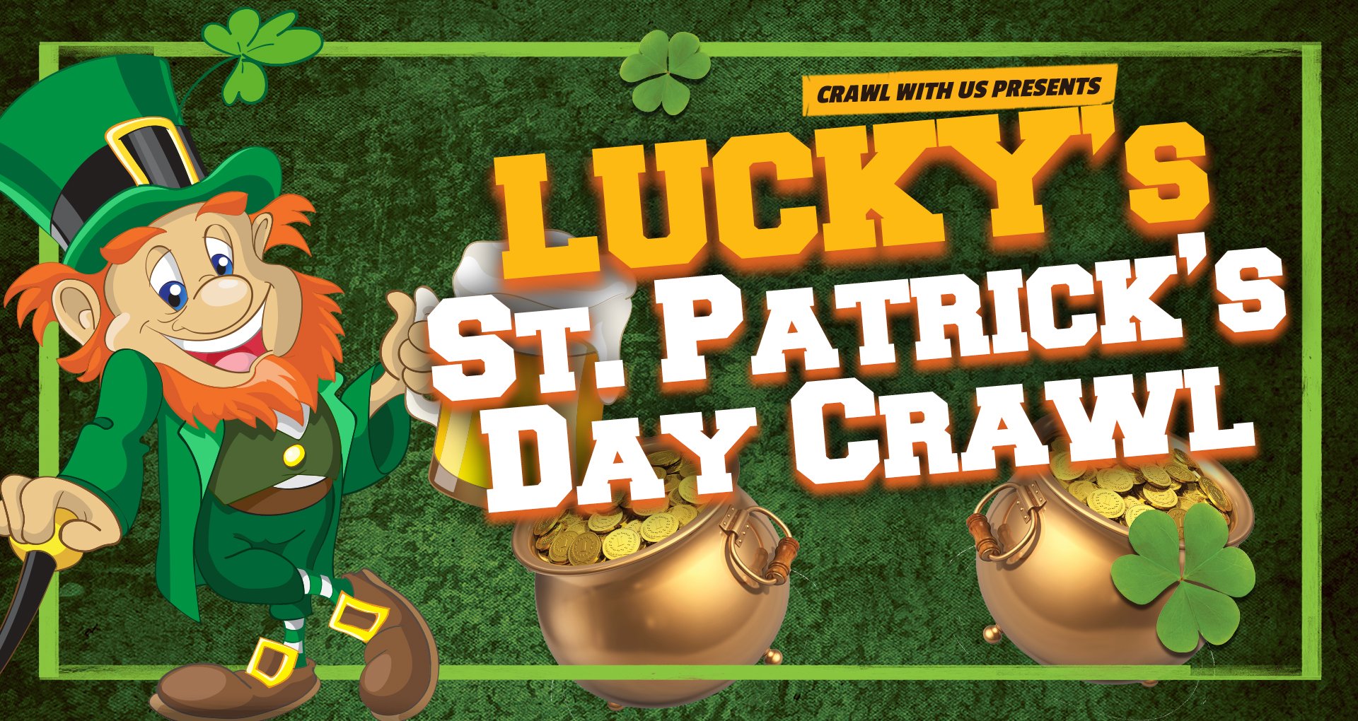 Lucky\'s St. Patrick\'s Day Bar Crawl