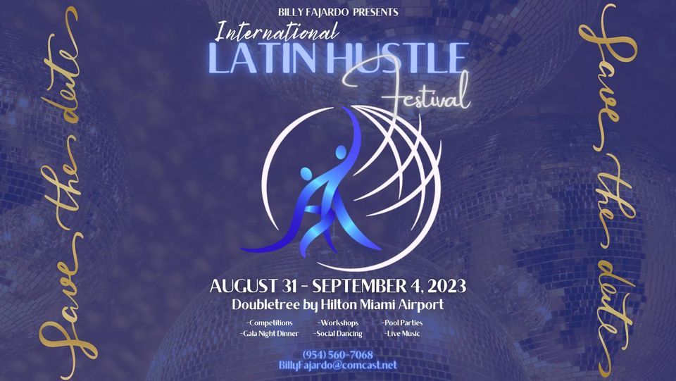 International Latin Hustle Festival