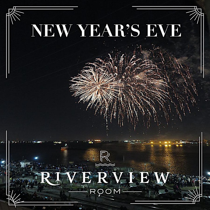 New Year\'s Eve at The Riverview Room