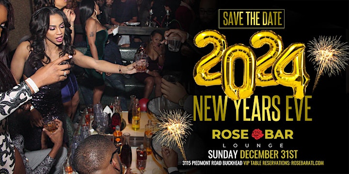 New Year\'s Eve 2024 @ Rose Bar Atlanta 