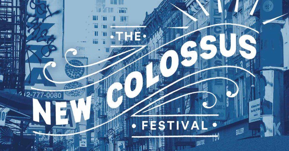 New Colossus Festival